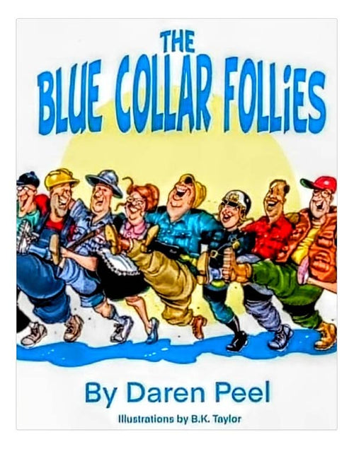 The Blue Collar Follies EBOOK